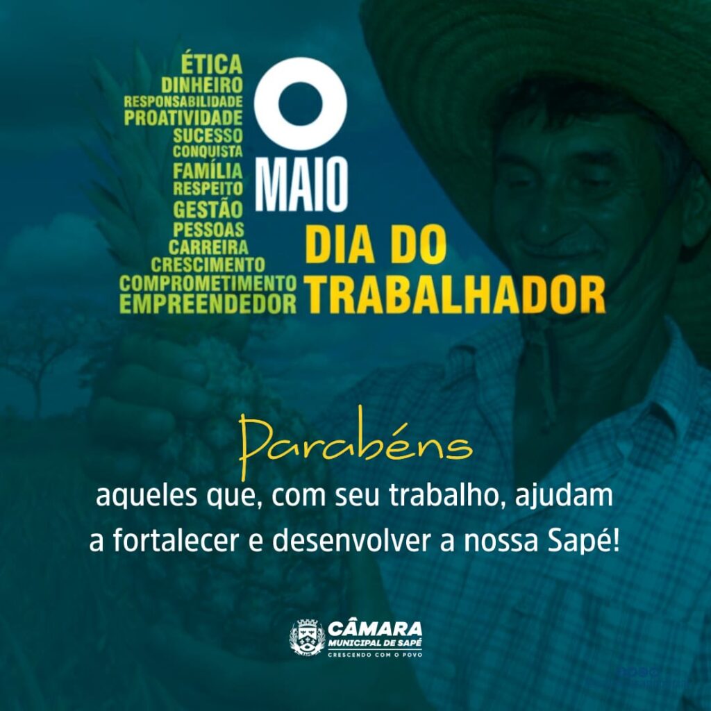 01 De Maio Dia Do Trabalhador Câmara Municipal De Sapé 2818